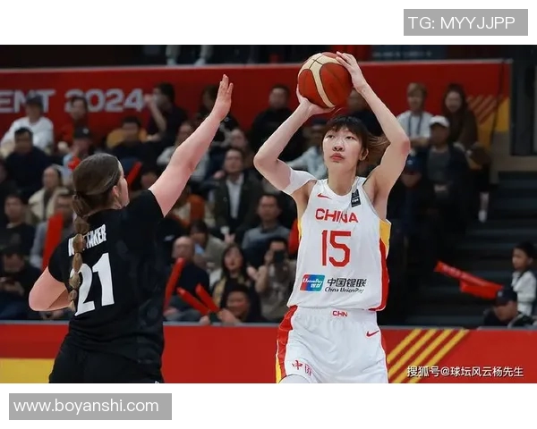 中国蓝队迎战新西兰篮球队力争胜利展现实力与团队精神