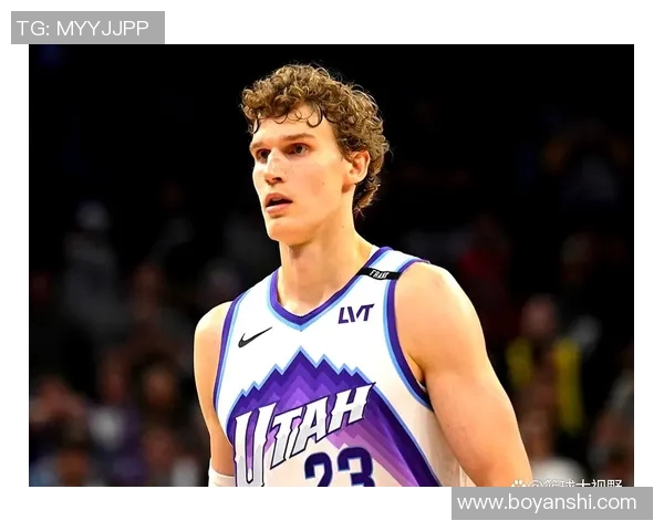 劳里马尔卡宁：从新秀到全明星的蜕变之路与未来展望